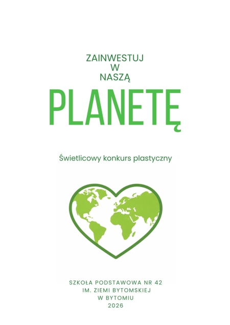 Konkurs ''Zainwestuj w naszą planetę''